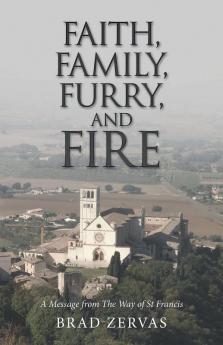 Faith Family Furry and Fire
