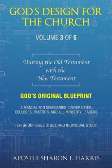 God's Design For the Church