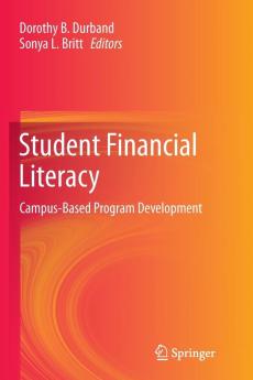 College students are particularly vulnerable to making poor financial decisions. One method of addressing personal finances and financial stress among students of higher education is through university based financial education programs. Student Financial Literacy: Program Development presents effective strategies to assist in the implementation or the enhancement of a program as a tool to improve students’ educational experience and financial well-being. It presents the key components of financial education programs designed to address the growing concerns associated with high levels of debt and low levels of financial literacy among college students.“Student Financial Literacy: Campus-Based Program Development is packed with financial education and counseling information and guidance. It was very difficult to write this review as I wanted to share ALL the excellent direction this book provides… The editors and contributing authors have developed an excellent resource for not only those interested in developing or enhancing a campus-based financial education program but also for anyone involved in financial education, counseling, and planning.”-Rebecca J. Travnichek, Family Financial Education Specialist, University of Missouri ExtensionJournal of Financial Counseling and Planning