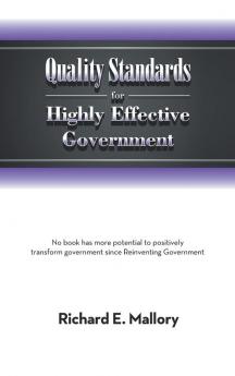 Quality Standards for Highly Effective Government