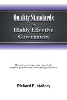 Quality Standards for Highly Effective Government
