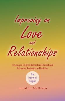 Improving on Love and Relationships
