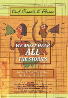 We Must Hear All the Stories