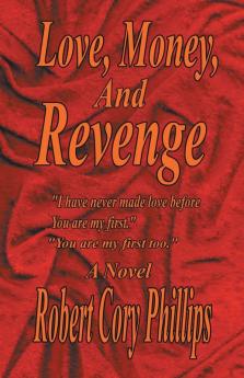 Love Money and Revenge