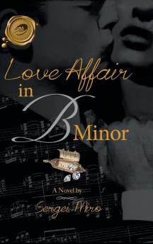 Love Affair in B Minor