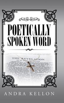 POETICALLY SPOKEN WORD