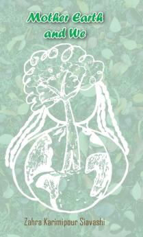 Mother Earth and We