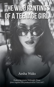 The Wild Rantings of a Teenage Girl