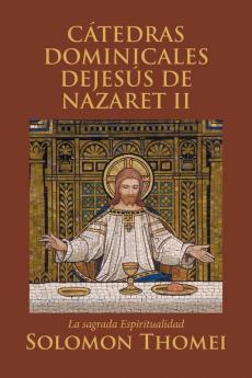 C��TEDRAS DOMINICALES DEJES��S DE NAZARET II