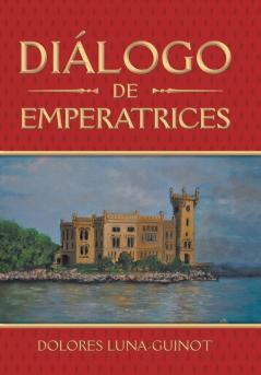 Di��logo De Emperatrices