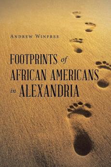 Footprints of African Americans in Alexandria