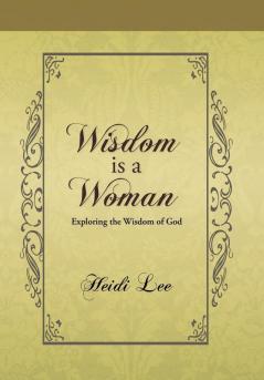 Wisdom Is a Woman