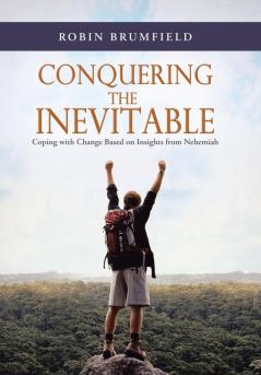 Conquering the Inevitable