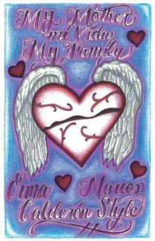 My Mother Mi Vida My Family