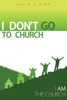 I Don't Go to Church