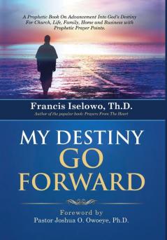 My Destiny Go Forward