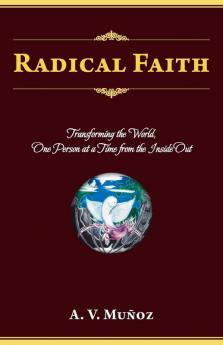 Radical Faith