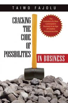 Cracking the Code of Possibilities in Business