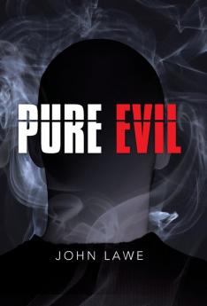 Pure Evil