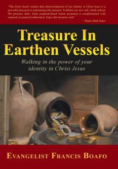 Treasure in Earthen Vessels