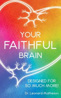 Your Faithful Brain