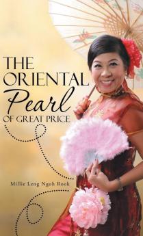 The Oriental Pearl of Great Price