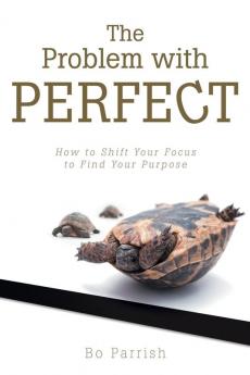 The Problem with Perfect