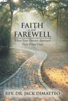 Faith and Farewell