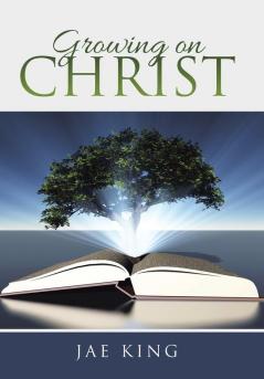 Growing on Christ