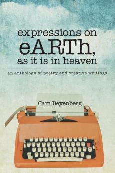 expressions on eARTh as it is in heaven