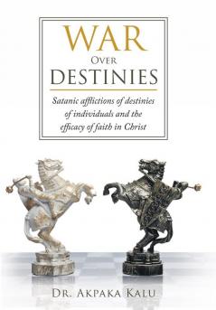 War Over Destinies