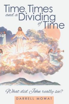 Time Times and a Dividing of Time