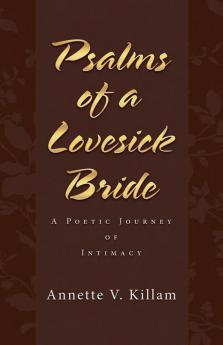 Psalms of a Lovesick Bride