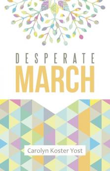 Desperate March