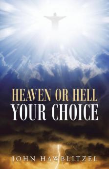 Heaven or Hell