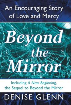Beyond the Mirror