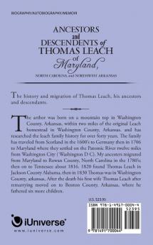 Ancestors and Descendents of Thomas Leach of Maryland North Carolina and Northwest Arkansas