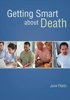 Getting Smart about Death