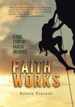 Faith Works