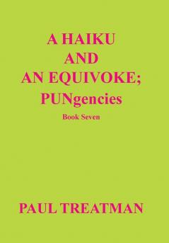 A Haiku and an Equivoke