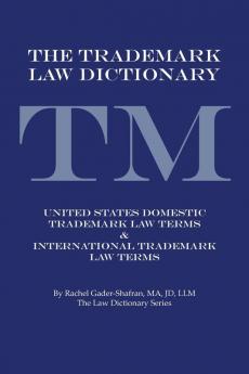 The Trademark Law Dictionary