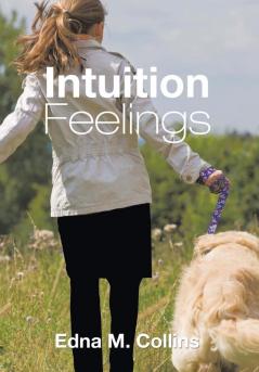 Intuition Feelings