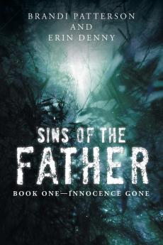 Sins of the Father: Book One-Innocence Gone