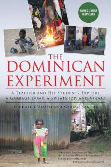 The Dominican Experiment