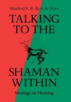 Talking to the Shaman Within