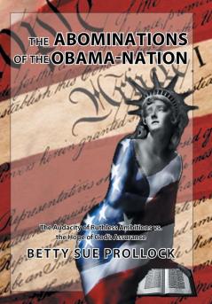 The Abominations of the Obama-Nation