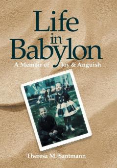 Life in Babylon