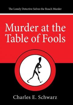 Murder at the Table of Fools