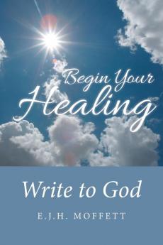 Begin Your Healing