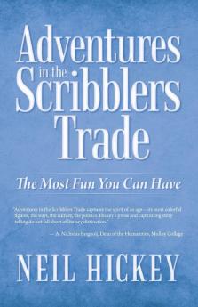Adventures in the Scribblers Trade